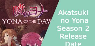 Akatsuki no Yona Season 2 Release Date