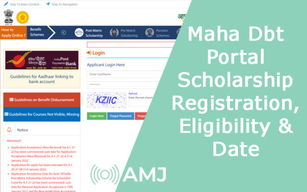 Maha Dbt Portal Scholarship Registration Eligibility And Date Amj