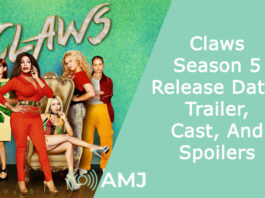 Claws Season 5: More about the Release Date, Trailer, Cast, And Spoilers