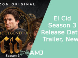 El Cid Season 3 Release Date, Trailer, News