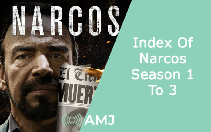 Index Of Narcos Season 1 To 3