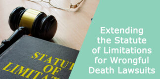 Extending the Statute of Limitations for Wrongful Death Lawsuits