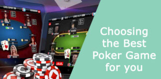 Choosing the Best Poker Game for you
