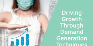 Driving Growth Through Demand Generation Techniques