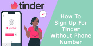 How To Sign Up For Tinder Without Phone Number