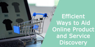 Efficient Ways to Aid Online Product and Service Discovery