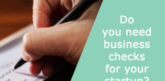 Do you need business checks for your startup?