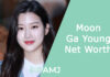 Moon Ga Young Net Worth