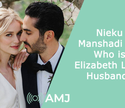 Nieku Manshadi Bio – Who is Elizabeth Lail’s Husband?