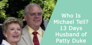 Who Is Michael Tell? 13 Days Husband of Patty Duke