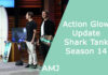 Action Glow Update | Shark Tank Season 14