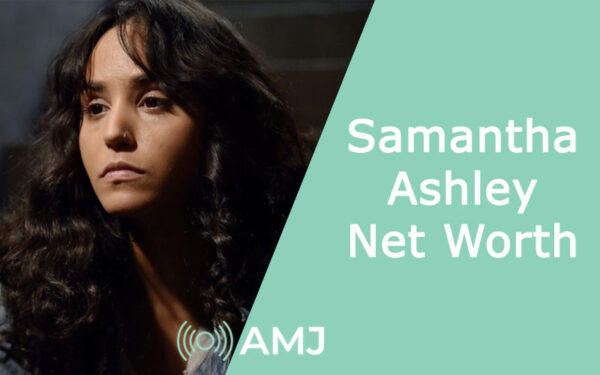 Samantha Ashley Net Worth 2024 – The Truth Behind the Actress’ Wealth - AMJ