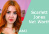 Scarlett Jones Net Worth