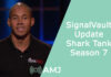 SignalVault Update | Shark Tank Season 7