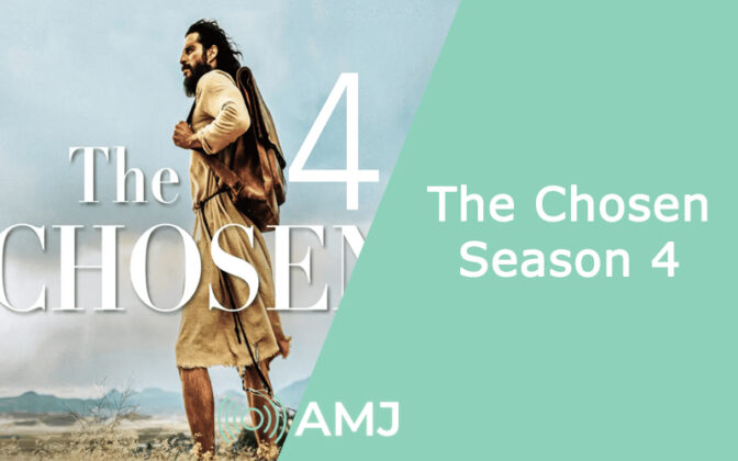 The Chosen Season 4 Release Date Announced Amj