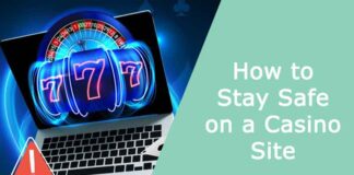 How to Stay Safe on a Casino Site