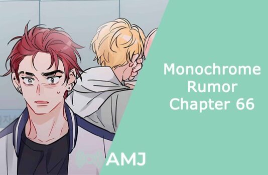 Monochrome Rumor Chapter 66