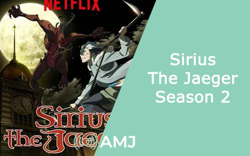 How Netflix's Sirius the Jaeger Anime Sets Up Season 2