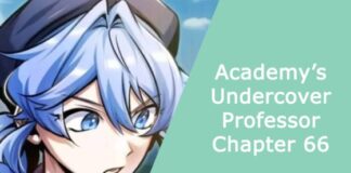 Academy’s Undercover Professor Chapter 66