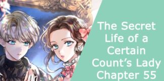 The Secret Life of a Certain Count’s Lady Chapter 55