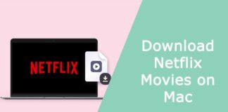 Download Netflix Movies on Mac