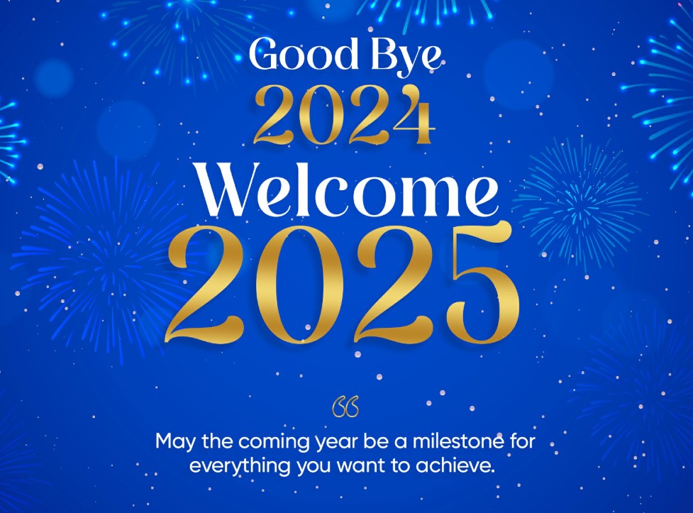 Goodbye 2024 Welcome 2025 Quotes