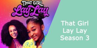 That Girl Lay Lay Season 3