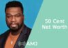 50 Cent Net Worth