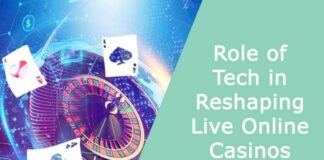 Role of Tech in Reshaping Live Online Casinos