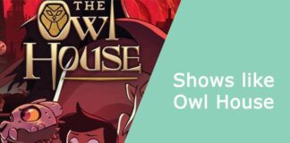 Shows like Owl House