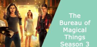 The Bureau of Magical Things Season 3