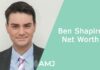 Ben Shapiro Net Worth