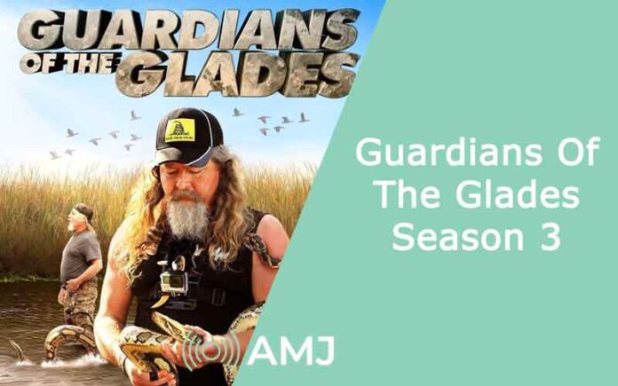 Guardians Of The Glades Season 3