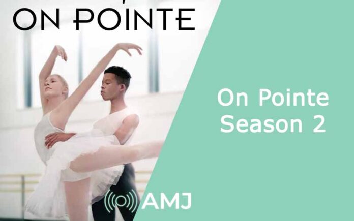 On Pointe Season 2