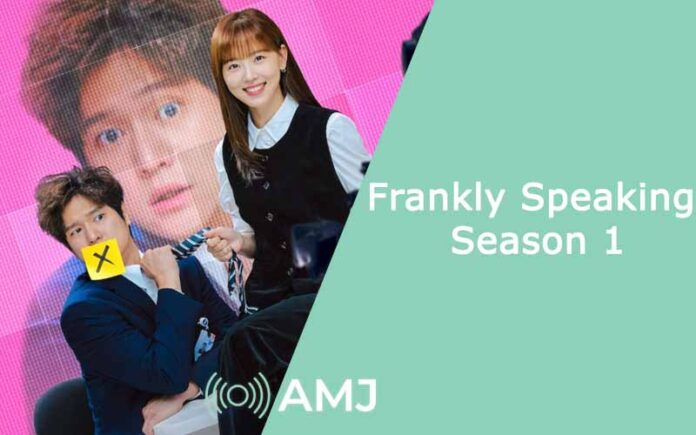 Frankly Speaking Season 1