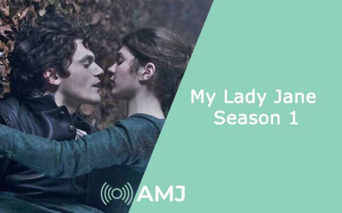 My Lady Jane Season 1