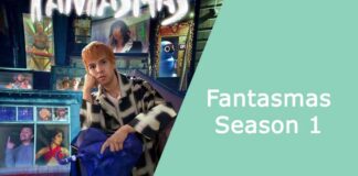 Fantasmas Season 1