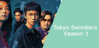 Tokyo Swindlers Season 1