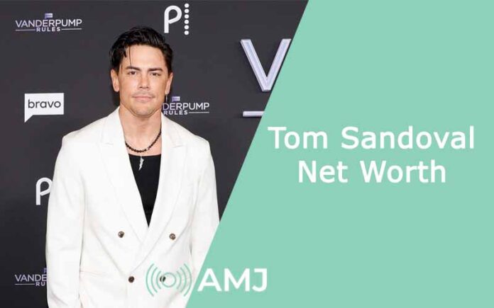 tom sandoval net worth