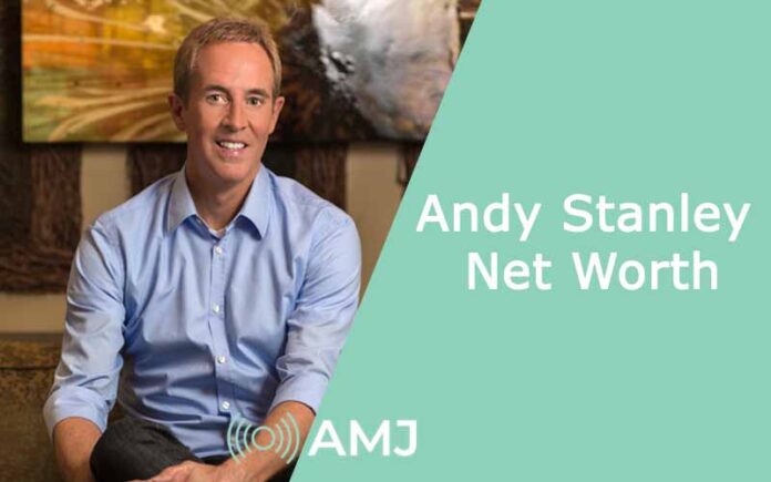 Andy Stanley Net Worth