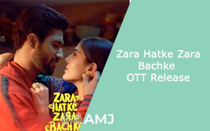 Zara Hatke Zara Bachke OTT Release