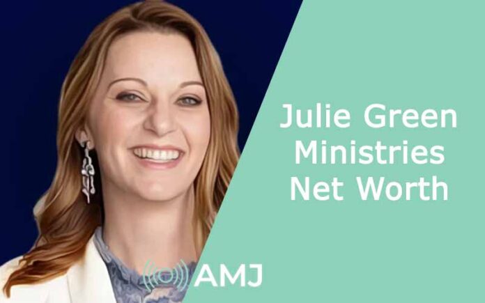 julie green ministries net worth