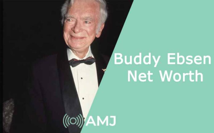 Buddy Ebsen Net Worth