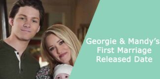 Georgie & Mandy’s First Marriage Released Date