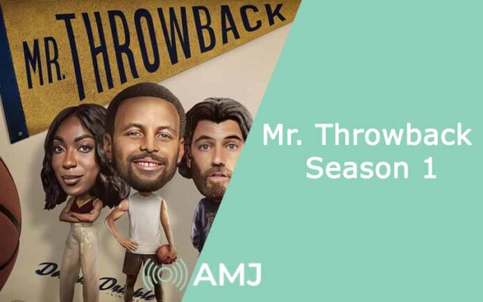 Mr. Throwback Season 1