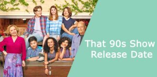 That 90s Show Release Date