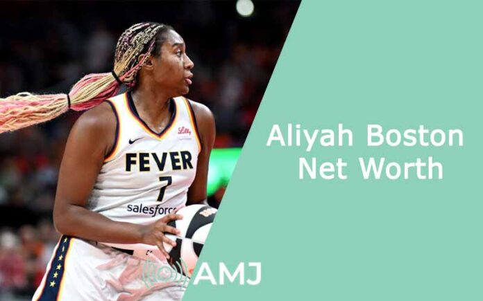 Aliyah Boston Net Worth