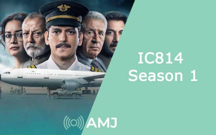 IC814 Season 1