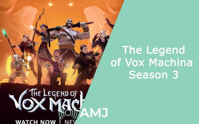 the legend of vox machina season 3