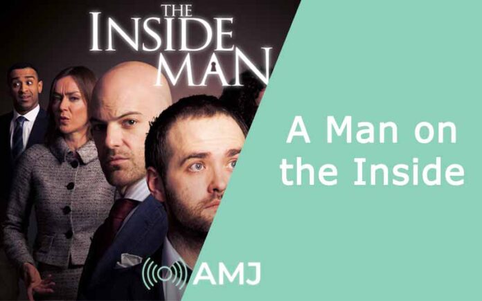 a man on the inside